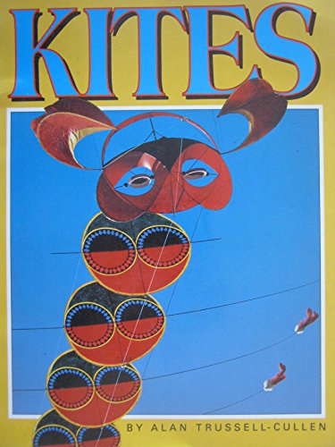 Imagen de archivo de Kites a la venta por Idaho Youth Ranch Books