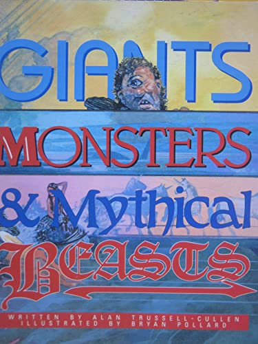 Imagen de archivo de Giants, Monsters, and Mystical Beasts (Literacy 2000) a la venta por Better World Books