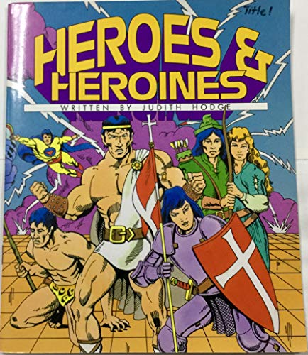 Imagen de archivo de Heroes & Heroines (Literacy 2000) a la venta por Wonder Book
