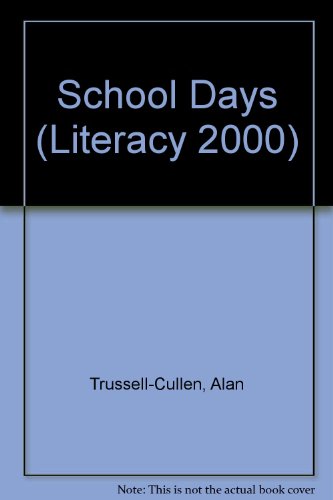 Stock image for School Days (Literacy 2000) for sale by HPB Inc.