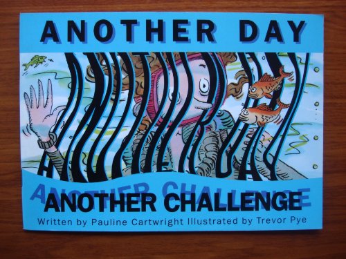 Beispielbild fr Another Day Another Challenge (Literacy 2000) zum Verkauf von SecondSale