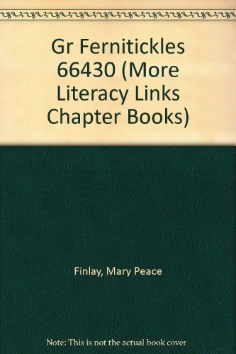 GR - FERNITICKLES (66430) (More Literacy Links Chapter Books) - Peace Finley