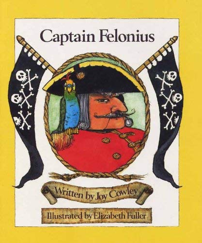 Beispielbild fr Captain Felonius zum Verkauf von Once Upon A Time Books