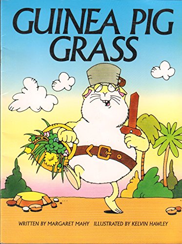 LT K-B Guinea Pig Grass Is (Literacy Tree) (9780790110905) by Margaret Mahy