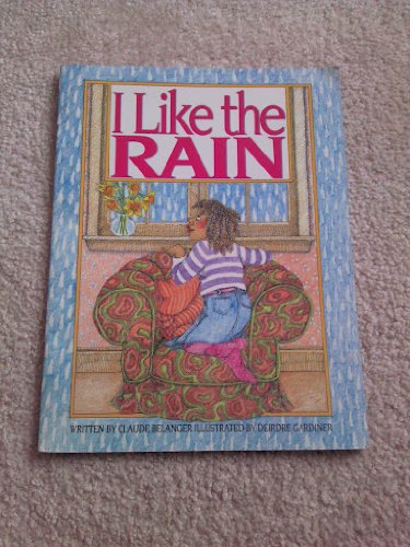 Beispielbild fr LT K-C I Like the Rain Is zum Verkauf von ThriftBooks-Atlanta