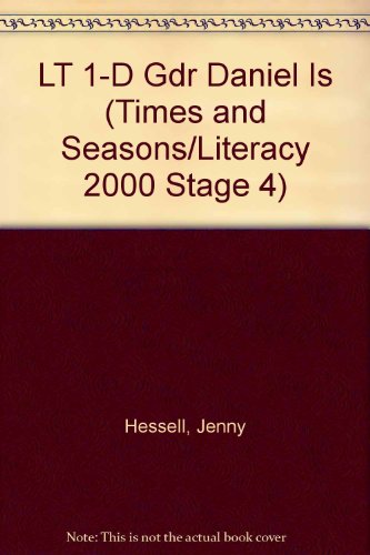 Daniel, Stage 4 (Literacy 2000, Times and Seasons) (9780790112138) by Jenny Hessell