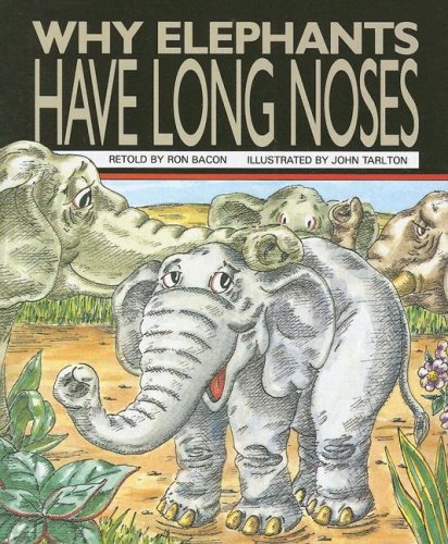 Stock image for Why Elephants Have Long Noses (Literacy Tree: Times and Seasons) for sale by Wonder Book