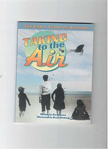Stock image for Taking to the air (Action and adventure) for sale by Wonder Book