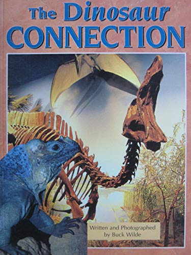 The dinosaur connection (Another time, another place) (9780790116822) by Unknown Author