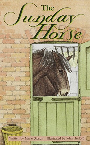 Imagen de archivo de THE SUNDAY HORSE - CB (Literacy Links Plus) a la venta por WorldofBooks