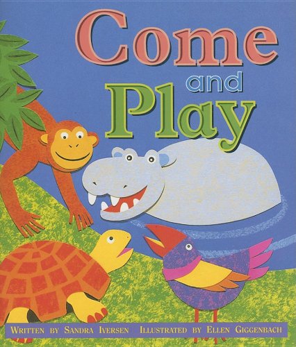 9780790118406: Come and Play (Story Steps)