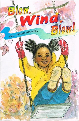 SS #4 Blow, Wind, Blow! Is (Story Steps) (9780790119243) by Unknown Author