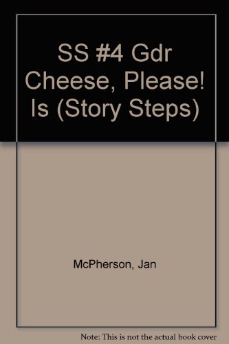 Imagen de archivo de SS #4 Gdr Cheese, Please! Is (Story Steps) a la venta por Wonder Book