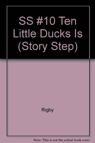 Beispielbild fr SS #10 Ten Little Ducks Is (Story Step) zum Verkauf von Wonder Book