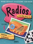 Radios of the Baby Boom Era 1946 to 1960: Realtone to Stratovox (Volume 5, Radios of the Baby Boom Era 1946 to 1960 Series) (9780790610061) by Prompt Publications; Sams Publishing