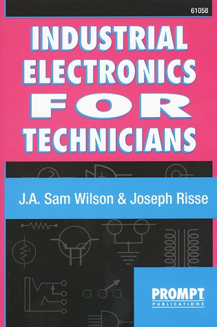 Imagen de archivo de Industrial Electronics for Technicians a la venta por Blue Vase Books