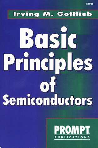 Beispielbild fr Basic Principles Conductors of Semiconductors zum Verkauf von ThriftBooks-Dallas