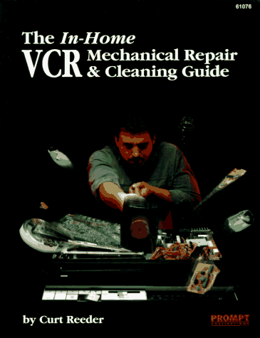 Imagen de archivo de In-Home VCR Mechanical Repair Cleaning Guide a la venta por Zoom Books Company