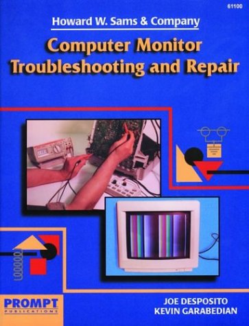 9780790611006: Computer Monitor Troubleshooting & Repair