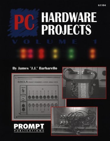 Stock image for Pc Hardware Project Volume 1 for sale by BookHolders