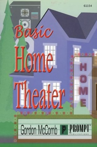 Stock image for Basic Home Theater Installation for sale by Half Price Books Inc.