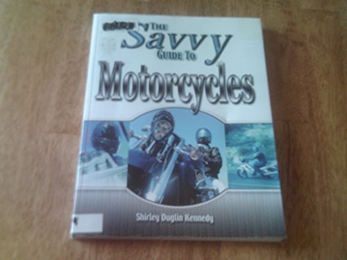 Stock image for Savvy Guide to Motorcycles for sale by HPB Inc.