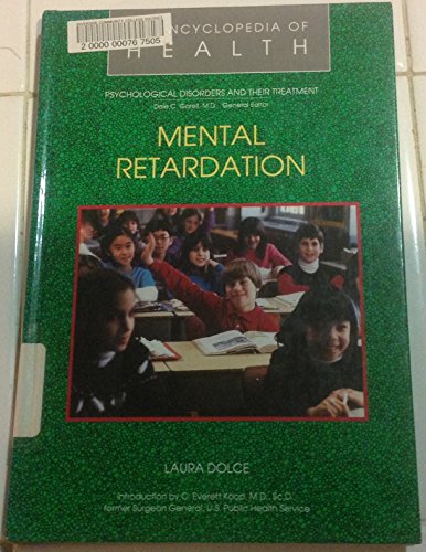 9780791000502: Mental Retardation (Encyclopaedia of Health S.)