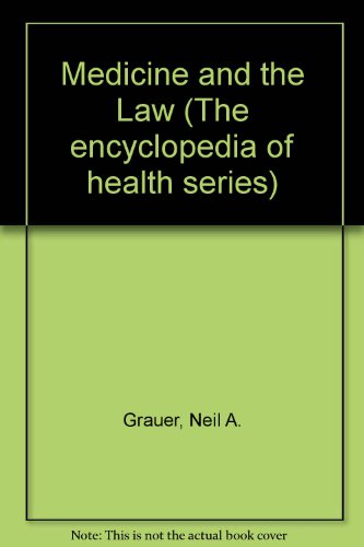 9780791000885: Medicine and the Law (The encyclopedia of health series)