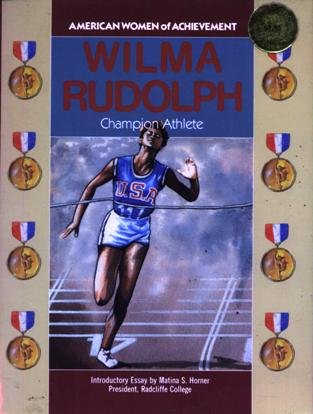 Beispielbild fr Wilma Rudolph (American Women of Achievement) zum Verkauf von HPB-Ruby