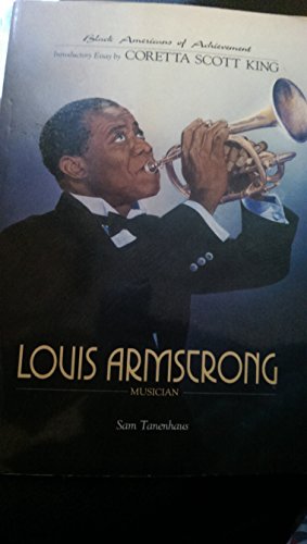 Louis Armstrong (Black Americans of Achievement) (9780791002216) by Sam Tanenhaus