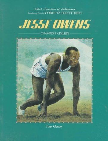 Jesse Owens (Black Americans of Achievement) (9780791002476) by Gentry, Tony