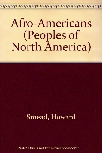 Beispielbild fr Afro Americans (Peoples of North America) zum Verkauf von Ergodebooks