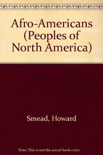 9780791002568: Afro-Americans (Peoples of North America S.)