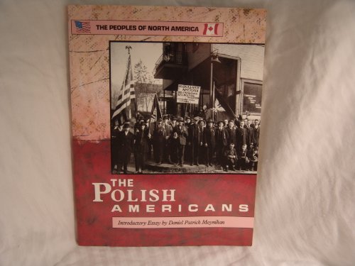 Imagen de archivo de The Polish Americans a la venta por Thomas F. Pesce'