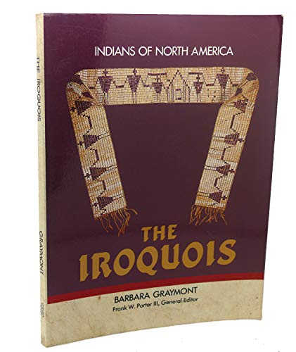 Stock image for The Iroquois: Indians of North America for sale by Wonder Book