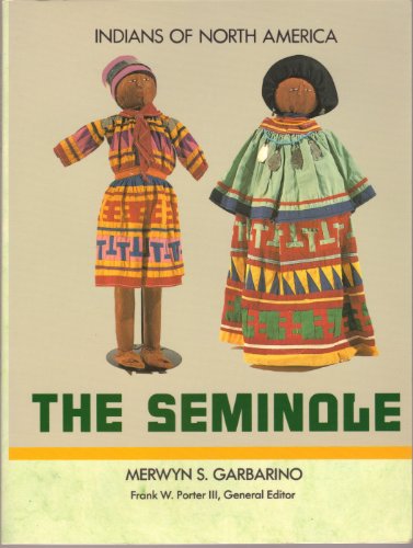 9780791003671: The Seminole (Indians of North America S.)