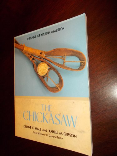 Beispielbild fr The Chickasaw (Indians of North America) zum Verkauf von Browsers' Bookstore, CBA