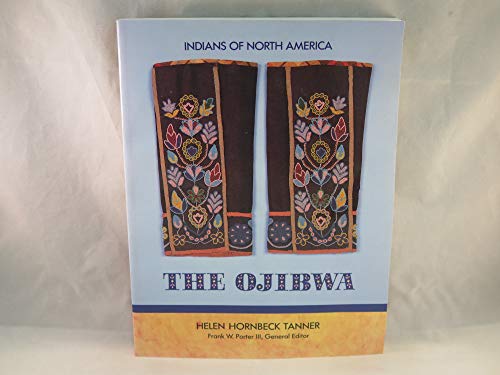 9780791003923: The Ojibwa (Indians of North America)