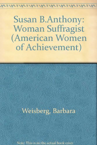 Imagen de archivo de Susan B. Anthony (Women of Achievement) a la venta por Wonder Book