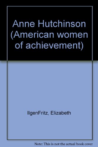 9780791004395: Anne Hutchinson (American women of achievement)