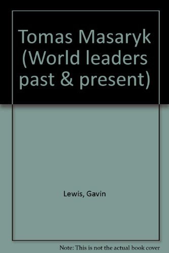 9780791006993: Tomas Masaryk (World leaders past & present)