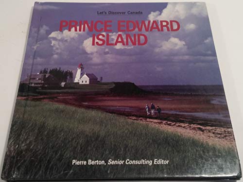 Stock image for Prince Edward Island (Let's Discover Canada) for sale by POQUETTE'S BOOKS