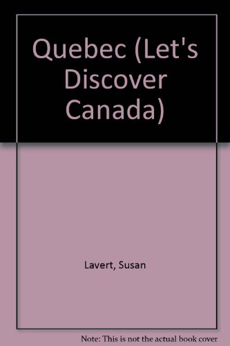 9780791010303: Quebec (Let's Discover Canada S.)