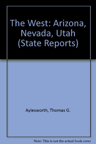 Beispielbild fr The West : Arizona, Nevada, Utah zum Verkauf von Better World Books