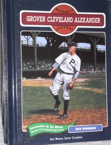 9780791011669: Grover Cleveland Alexander (Baseball Legends S.)