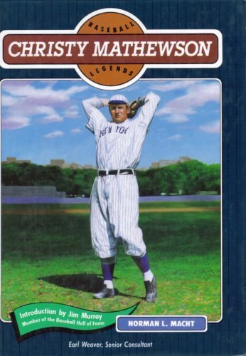 Christy Mathewson (Baseball Legends) (9780791011829) by Macht, Norman L.