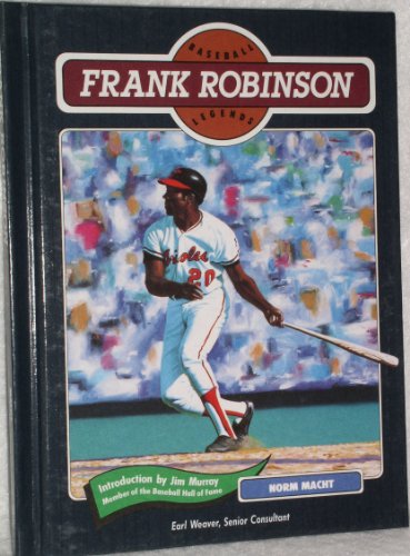 9780791011874: Frank Robinson (Baseball Legends)