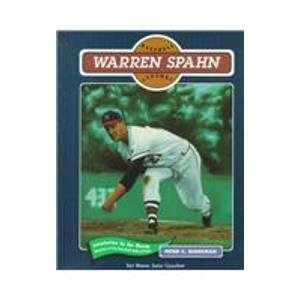 9780791011911: Warren Spahn (Baseball Legends)