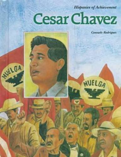 9780791012321: Cesar Chavez (Hispanics of Achievement)
