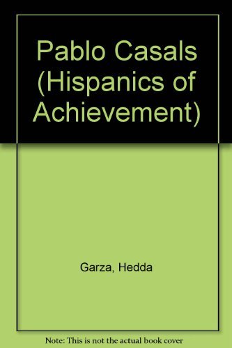 Stock image for Pablo Casals (Hispanics of Achievement) for sale by HPB-Emerald